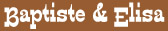 BaptisteElisa