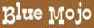 BlueMojo