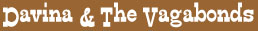 DavinaAndTheVagabonds