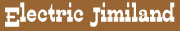 ElectricJimiland
