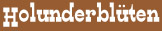 Holunderbluten