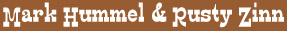 MarkHummelRustyZinn