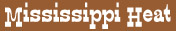 mississippi_heat