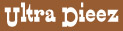 UltraDieez